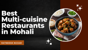 Best restaurants in Mohali