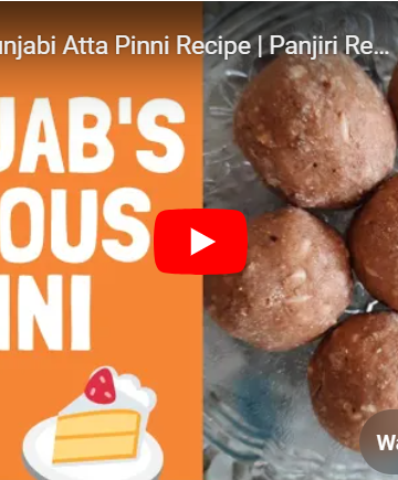 Punjabi pinni recipe